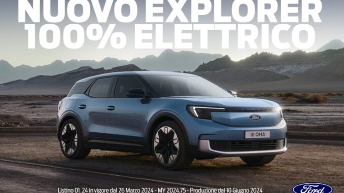 Aggiornato il listino di Nuovo Ford Explorer 100% Elettrico